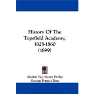 History of the Topsfield Academy, 1828-1860
