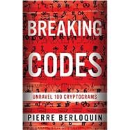 Breaking Codes Unravel 100 Cryptograms