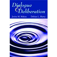 Dialogue & Deliberation