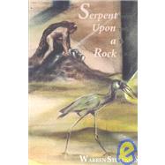 Serpent upon a Rock