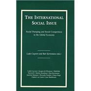 The International Social Issue Social Dumping and Social Competition in the Global Economy