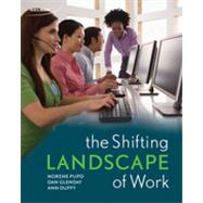 The Shifting Landscape of Work