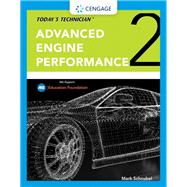 Today's Technician: Advanced Engine Performance Classroom Manual and Shop Manual
