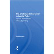 The Challenge To European Industrial Policy