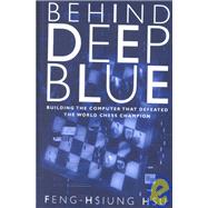 Behind Deep Blue