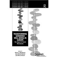 Transforming Gendered Well-Being in Europe: The Impact of Social Movements