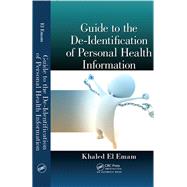 Guide to the De-Identification of Personal Health Information