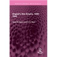 England's Sea Empire, 1550-1642