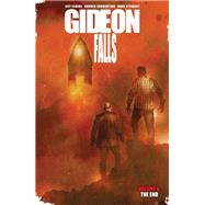 Gideon Falls Vol. 6: The End