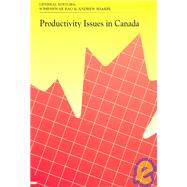 Productivity Issues in Canada