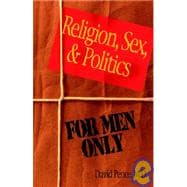 Religion, Sex And Poltics