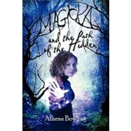 Magicka: And the Path of the Hidden