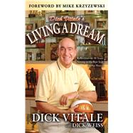 DICK VITALE'S LIVING A DREAM PA
