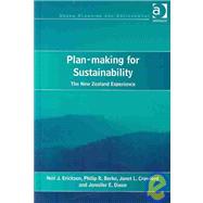 Plan-making for Sustainability: The New Zealand Experience