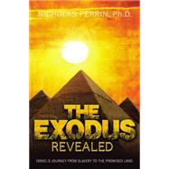 The Exodus Revealed,9781455560660