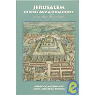 Jerusalem in Bible and Archaeology