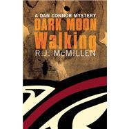 Dark Moon Walking