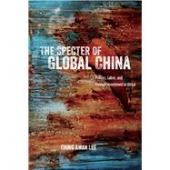 The Specter of Global China