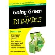 Going Green for Dummies : Simple Ways to Save the Planet