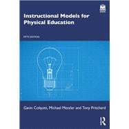 Instructional Models for Physical Education book cover, ISBN 9781032960661