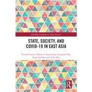 State, Society, and Covid-19 in East Asia