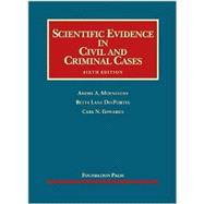 Scientific Evidence in Civil and Criminal Cases