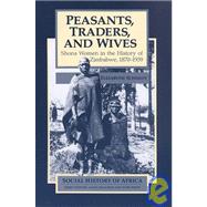 Peasants, Traders, and Wives