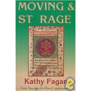 Moving and St. Rage