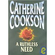 A Ruthless Need