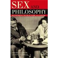 Sex and Philosophy Rethinking de Beauvoir and Sartre