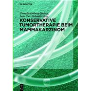 Konservative Tumortherapie beim Mammakarzinom