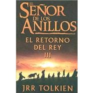 El Senor De Los Anillos / the Lord of the Rings: el retorno del rey