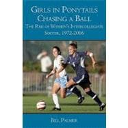 Girls in Ponytails Chasing a Ball