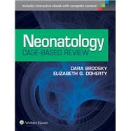 Neonatology Case-based Review