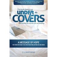 Under the Covers
