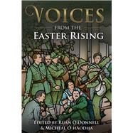 Voices from the Easter Rising