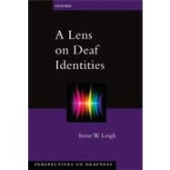 A Lens on Deaf Identities