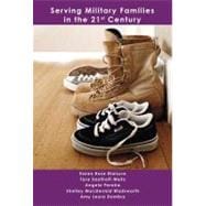 Serving Military Families in the 21st Century