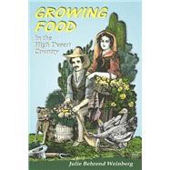 Growing Food in the High Desert Country