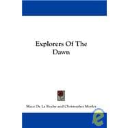 Explorers of the Dawn