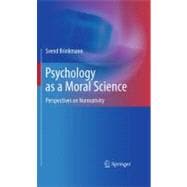 Psychology As a Moral Science