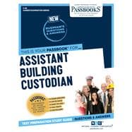 Assistant Building Custodian (C-66) Passbooks Study Guide