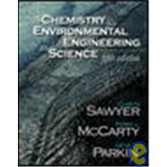 Chemistry for Environmental Engineering and Science