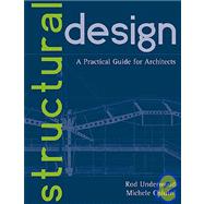 Structural Design : A Practical Guide for Architects
