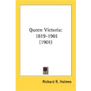 Queen Victori : 1819-1901 (1901)