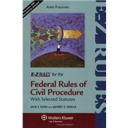 E-Z Rules for the Federal Rules of Civil Procedure
