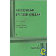 Splendor in the Grass - Acting Edition,9780822210665