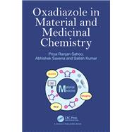 Oxadiazole in Material and Medicinal Chemistry