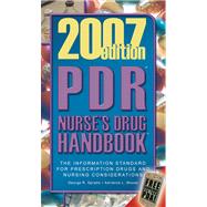 PDR Nurse's Drug Handbook 2007