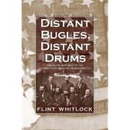 Distant Bugles, Distant Drums, 1st Edition